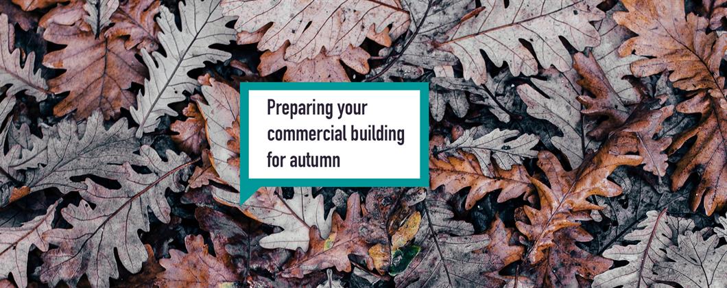 Prepare Commercial Building For Autumn Speech Bubble Banner