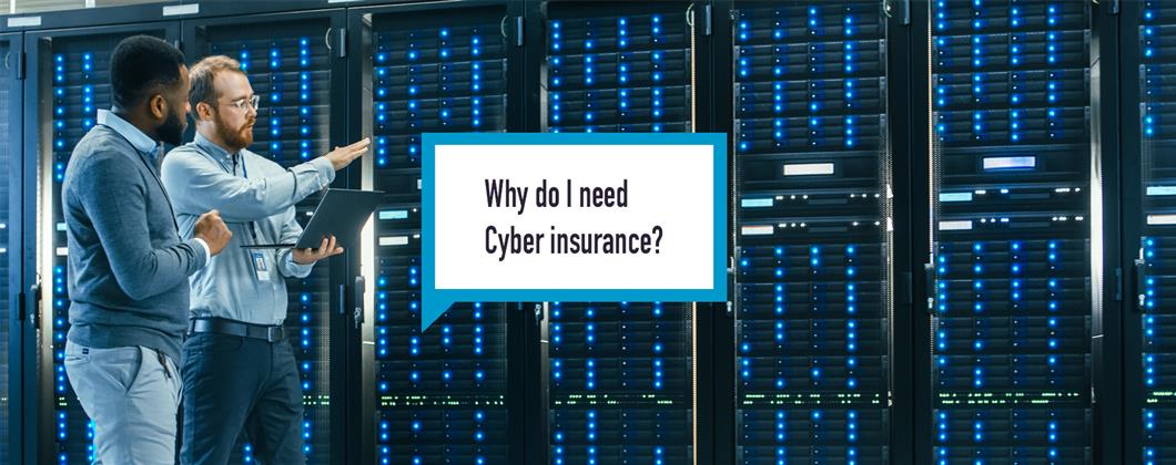 Why Do I Need Cyber Insurance Banner