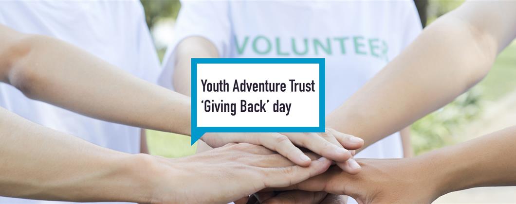 Youth Adventure Trust Giving Back Day Speech Bubble Banner