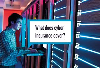 What Does Cyber Insurance Cover?